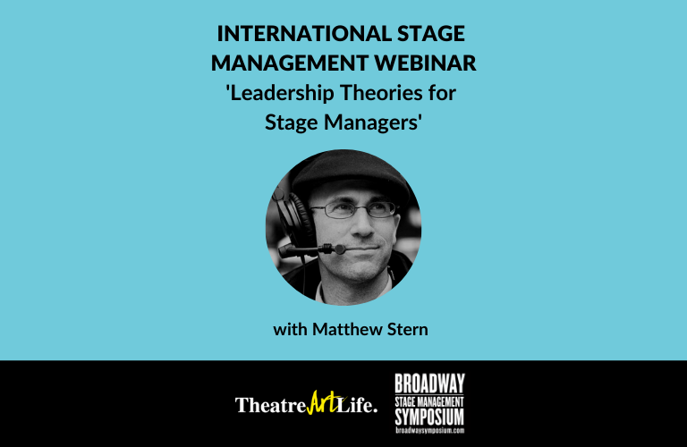Leadership Theories for Stage Managers
