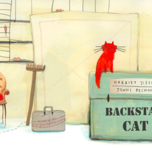 Backstage Cat – the Perfect Book for Taking Your Kids Backstage
